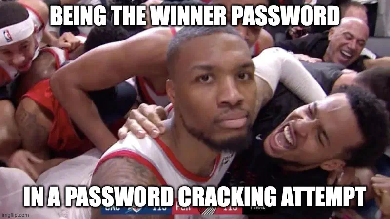 Winner meme — being the winner keepass password in a brute force attack